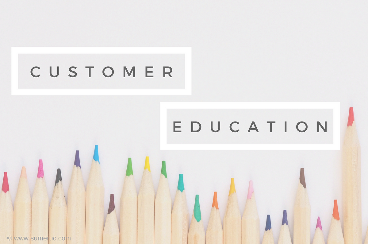 Customer education